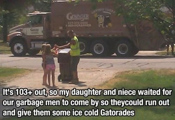 cold gatorade for garbage man