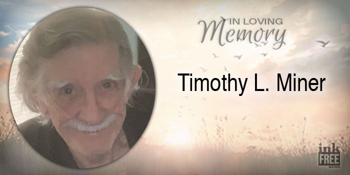 Timothy L. Miner – InkFreeNews.com